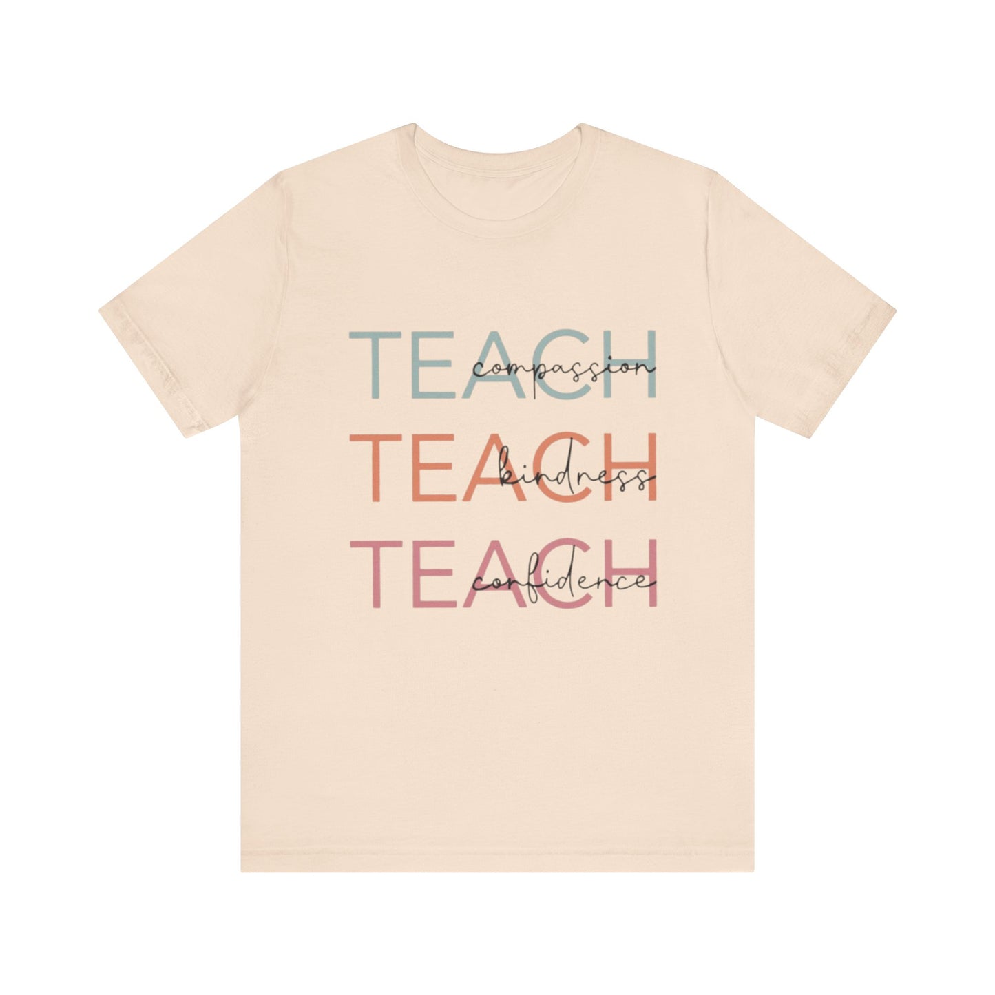 Motivational Teacher Tee | Perfect Gift for Educators, Teach Shirt, Classroom Wear, Teacher Appreciation