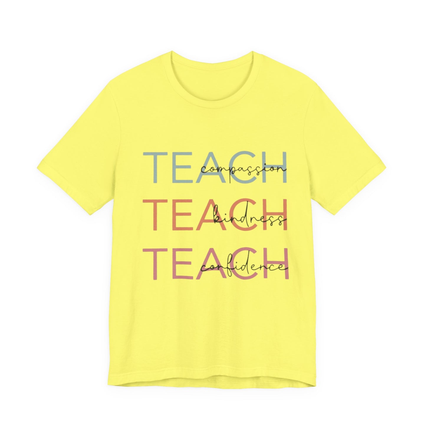 Motivational Teacher Tee | Perfect Gift for Educators, Teach Shirt, Classroom Wear, Teacher Appreciation