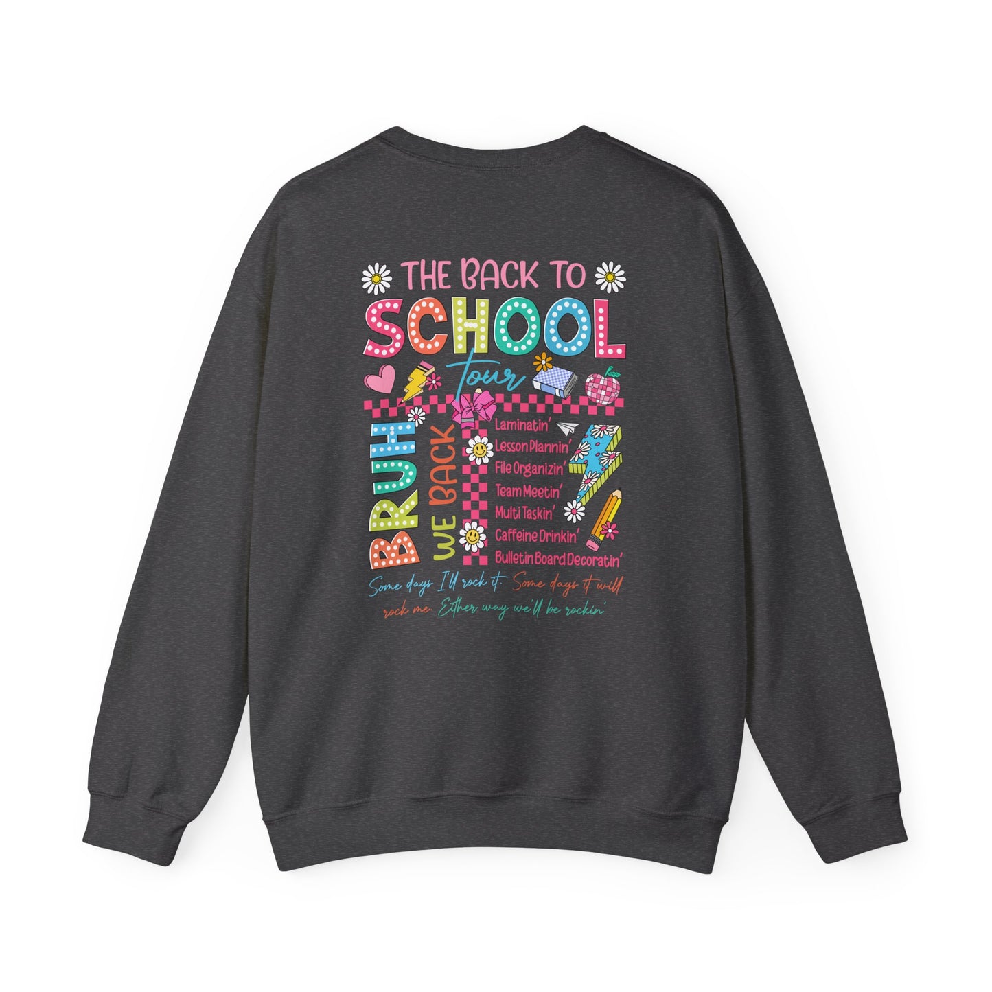 Back to School Crewneck Sweatshirt, Cozy School Apparel, Unisex Sweatshirt