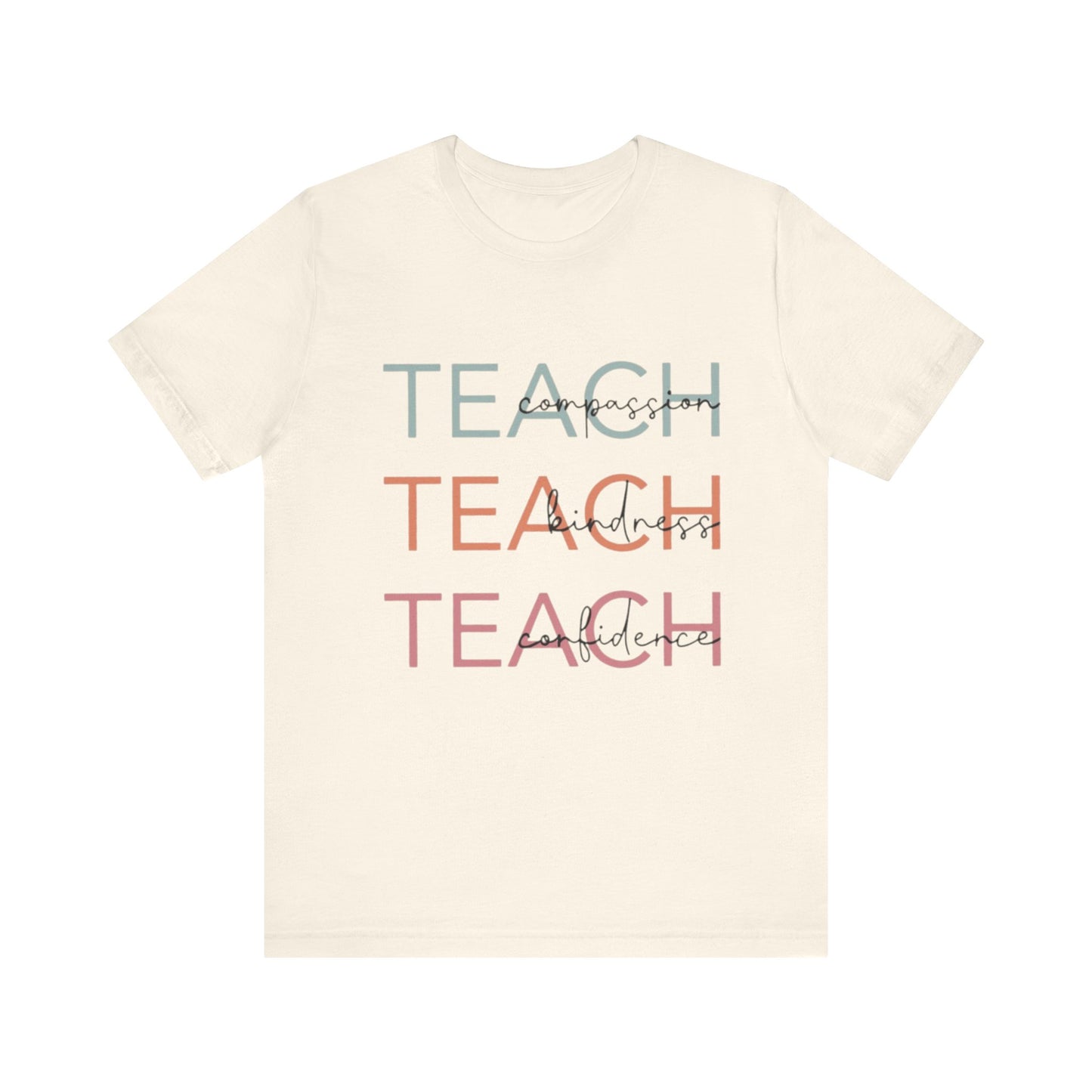 Motivational Teacher Tee | Perfect Gift for Educators, Teach Shirt, Classroom Wear, Teacher Appreciation