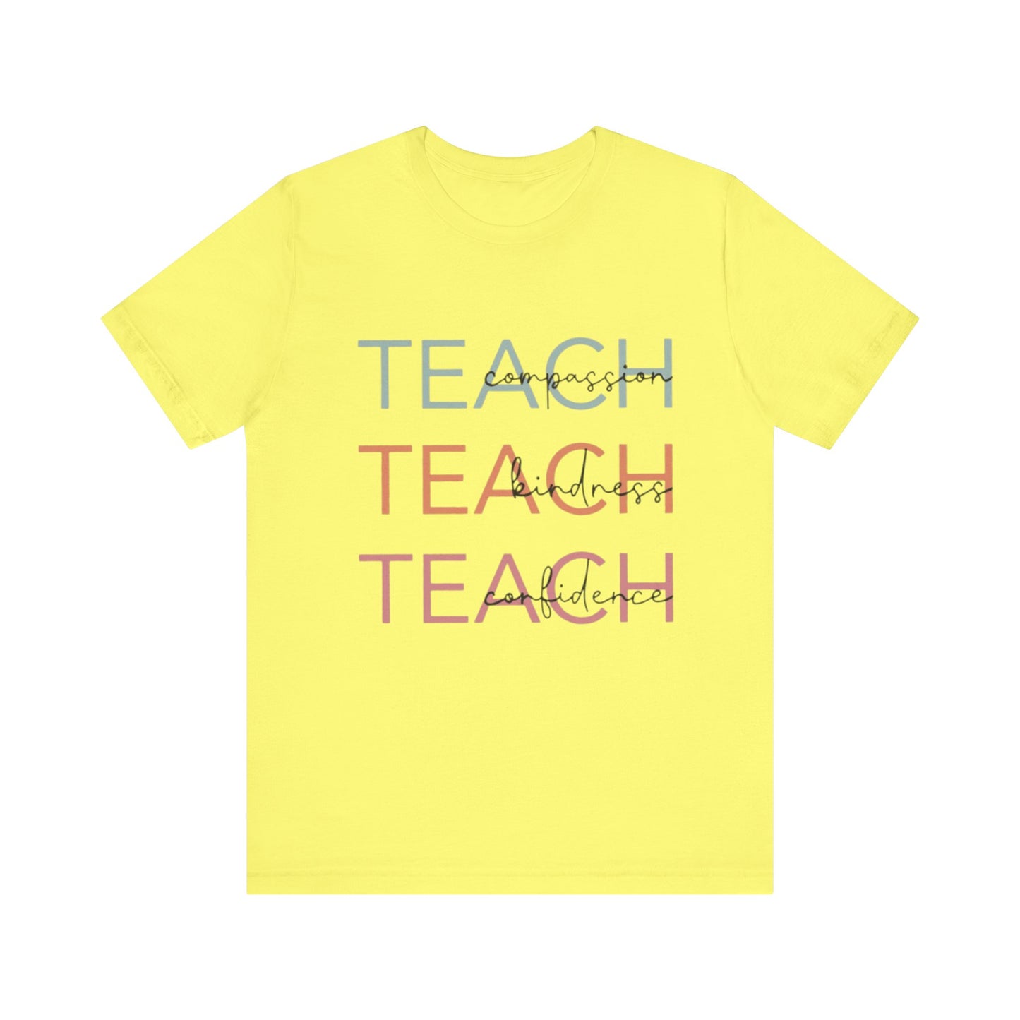 Motivational Teacher Tee | Perfect Gift for Educators, Teach Shirt, Classroom Wear, Teacher Appreciation