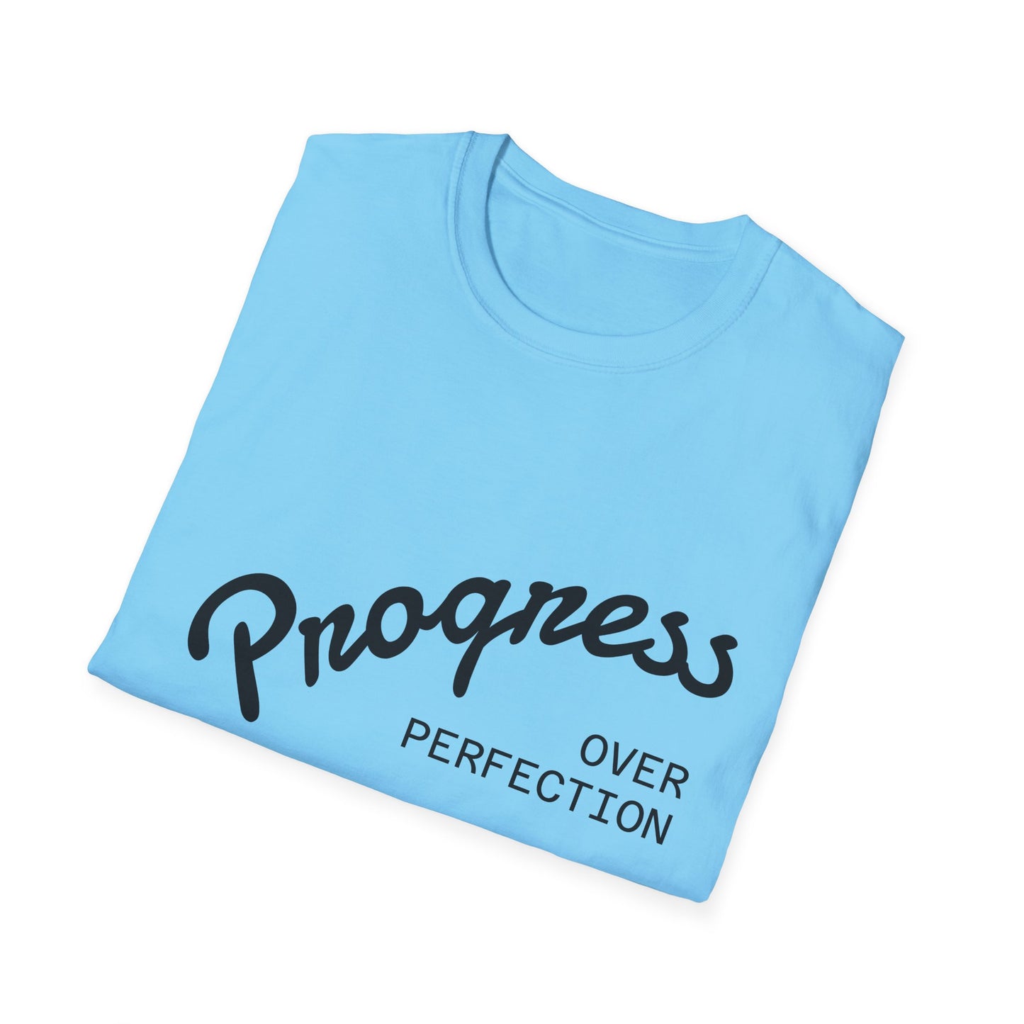 Motivational Quote T-Shirt - Progress Over Perfection, Inspirational Tee, Casual Wear, Gift for Friends, Self-Care Shirt, Everyday Comfort