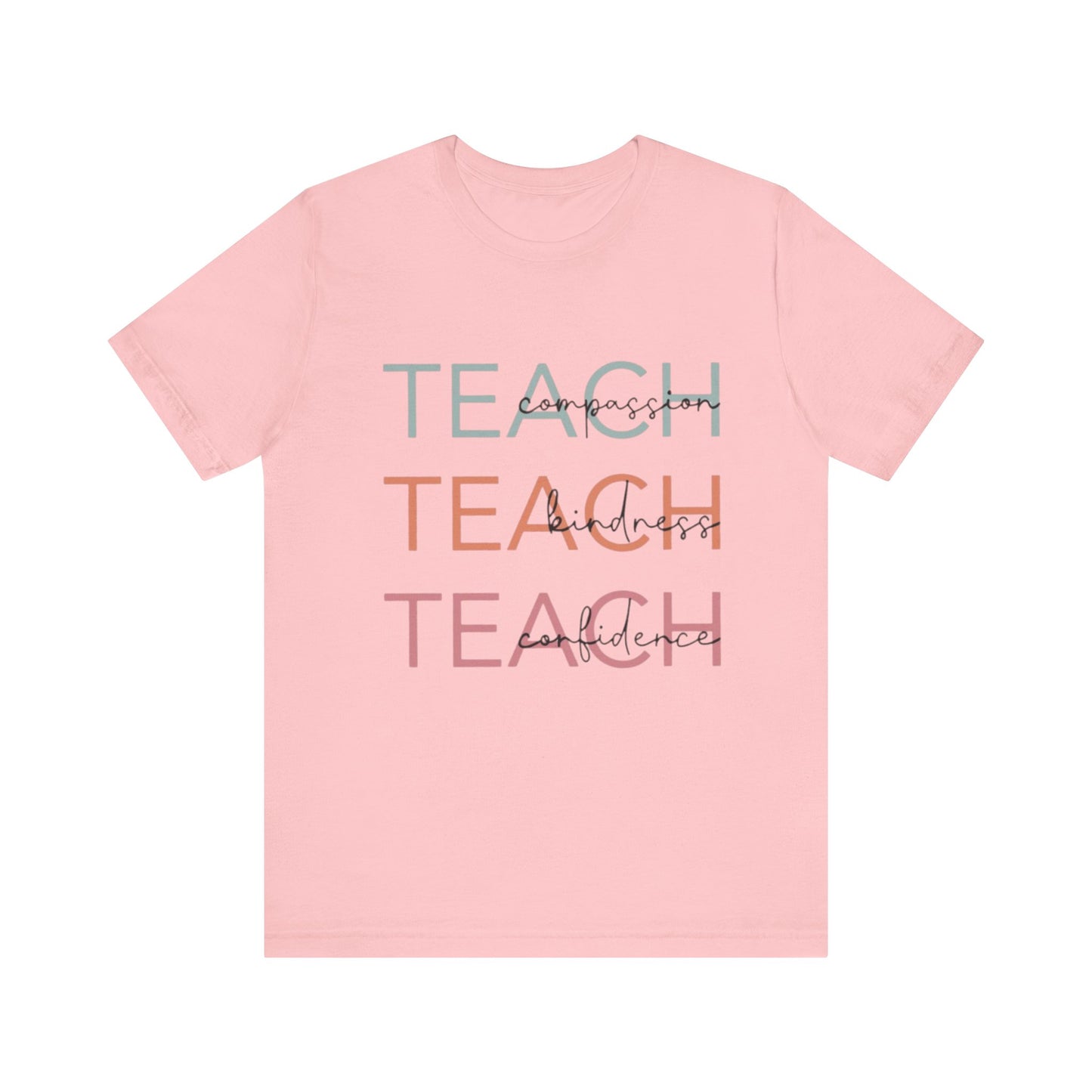 Motivational Teacher Tee | Perfect Gift for Educators, Teach Shirt, Classroom Wear, Teacher Appreciation