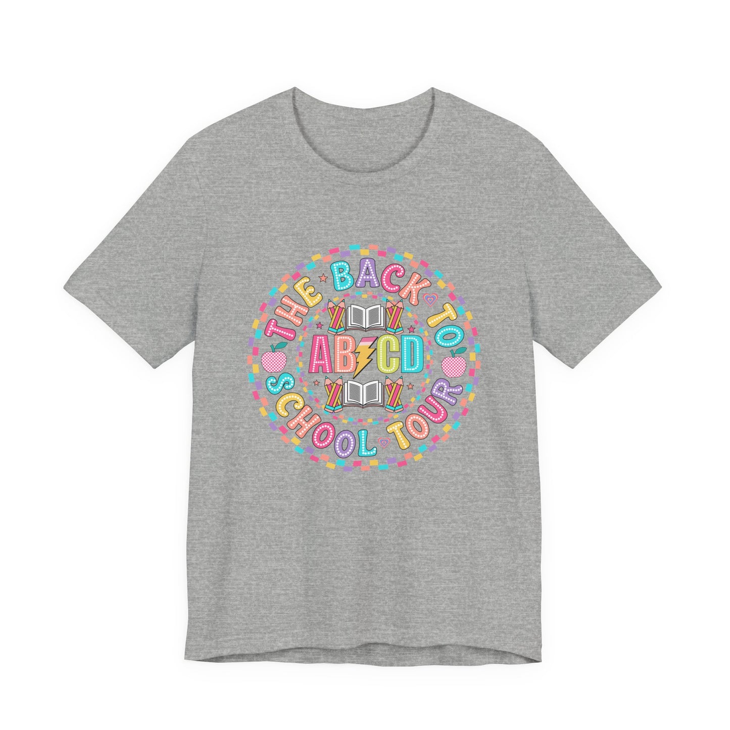 Back to School Tee, School Tour Short Sleeve Shirt, Colorful Unisex Jersey Tee, School Spirit, Teacher Gift