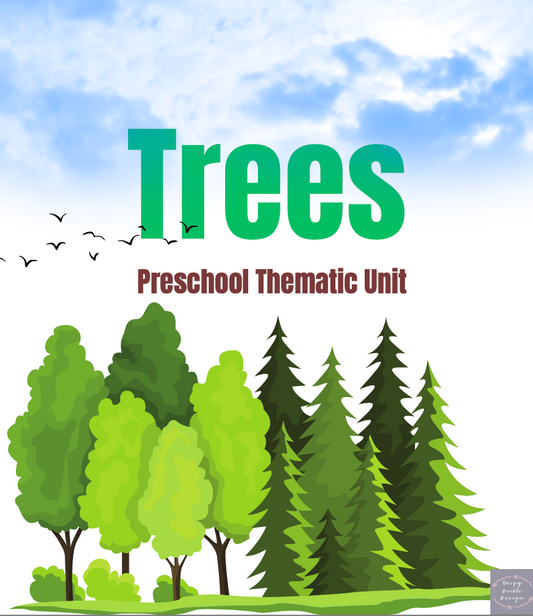 Preschool Thematic Unit: Trees
