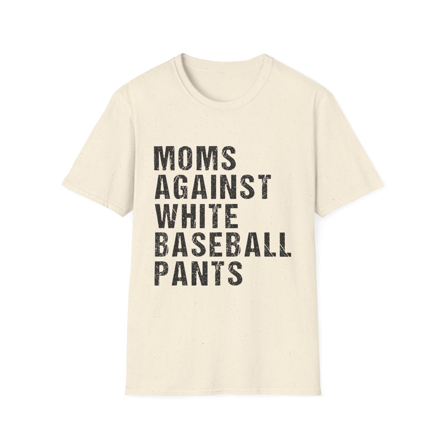 Baseball Mom Shirt, Moms Against White Baseball Pants Tee, Funny Baseball Mom Shirt, Travel Ball Mom Shirt, Game Day Tee