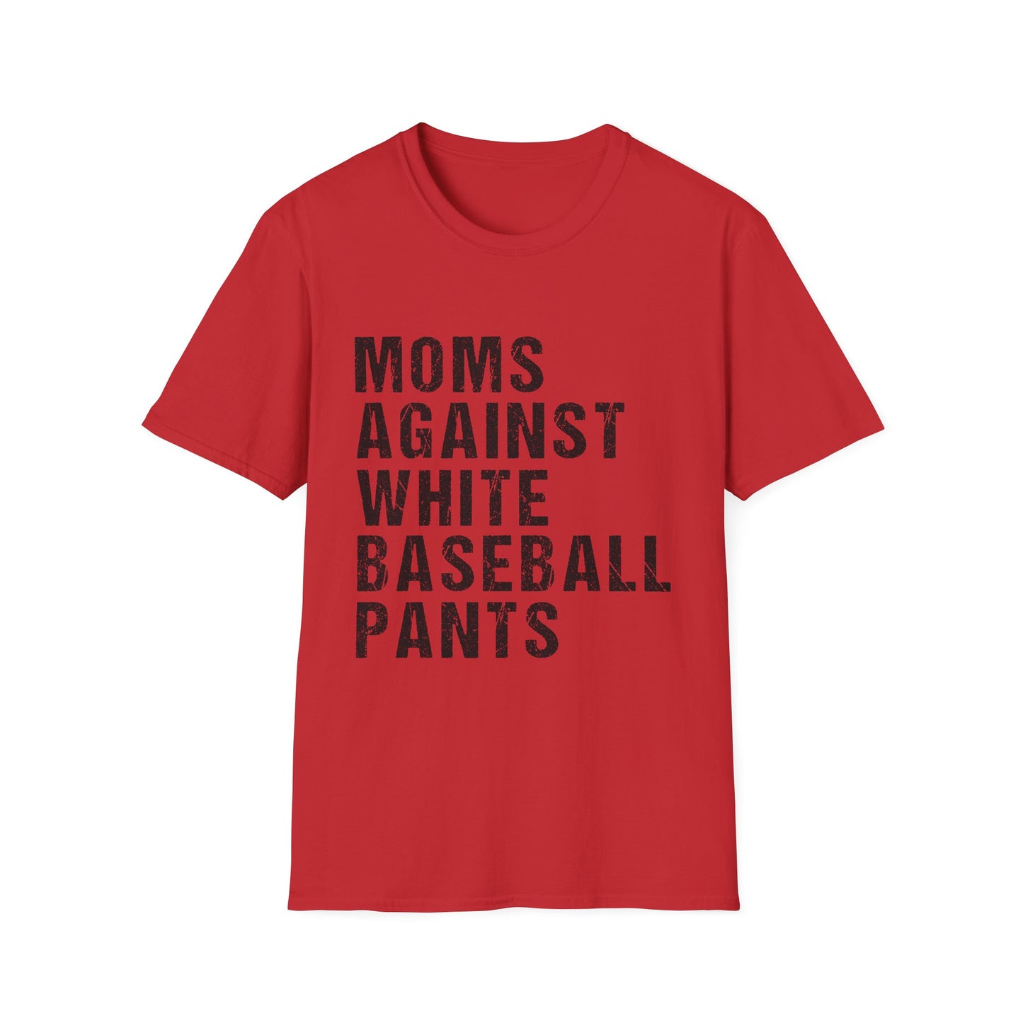 Baseball Mom Shirt, Moms Against White Baseball Pants Tee, Funny Baseball Mom Shirt, Travel Ball Mom Shirt, Game Day Tee