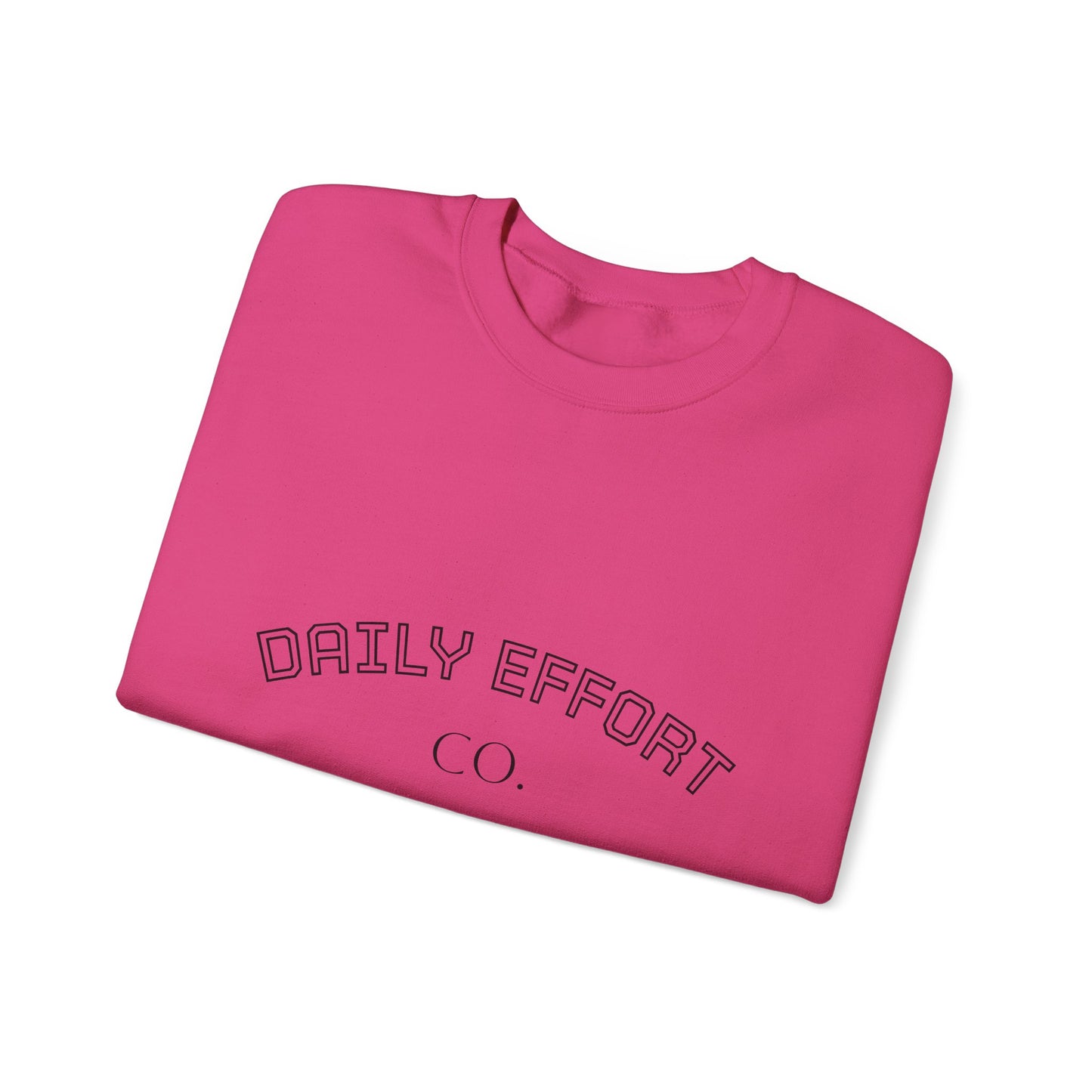 Daily Effort Unisex Crewneck Sweatshirt - Cozy Casual Wear, Everyday Comfort, Gift for Motivators, Trendy Wardrobe Addition