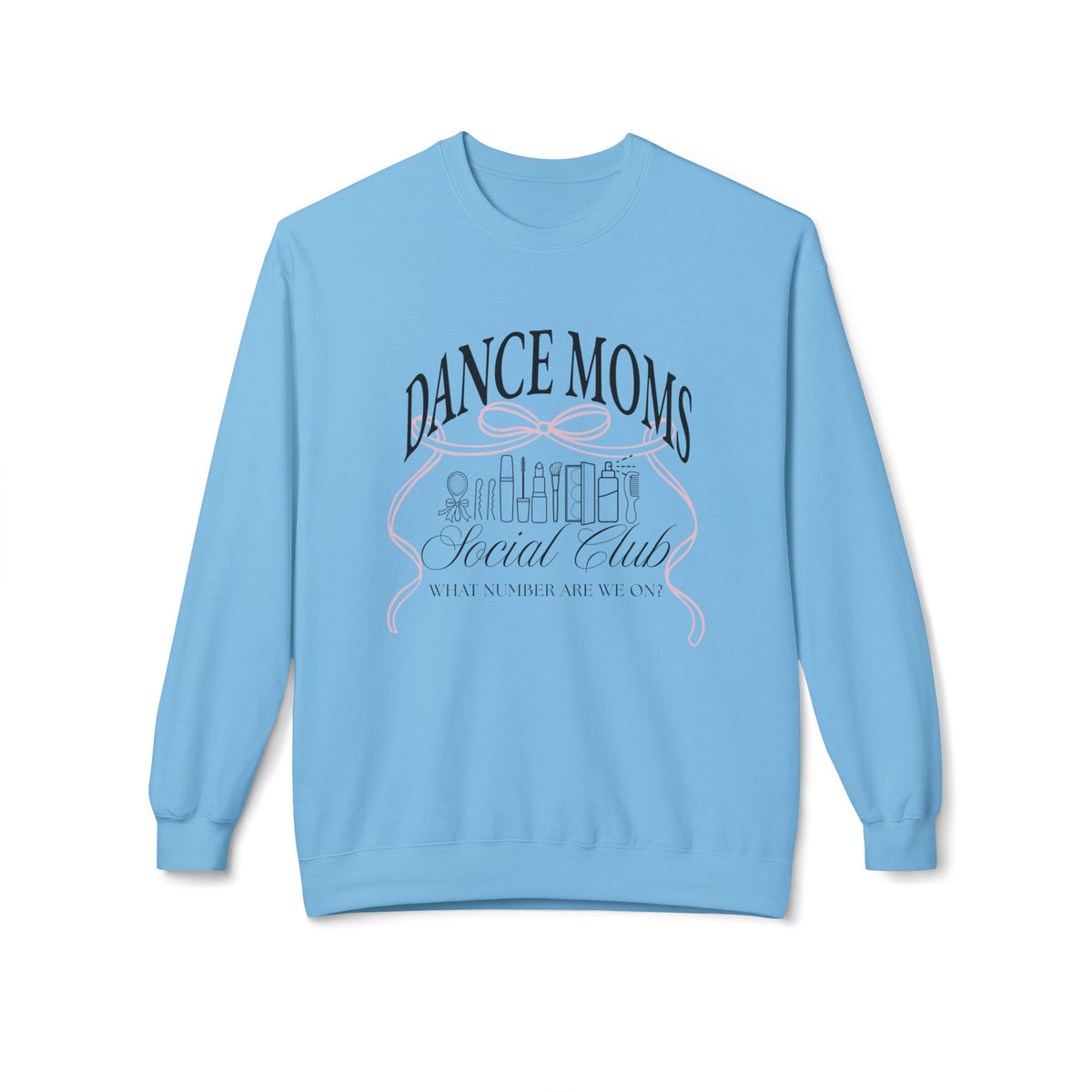 Dance Moms Social Club Crewneck Sweatshirt
