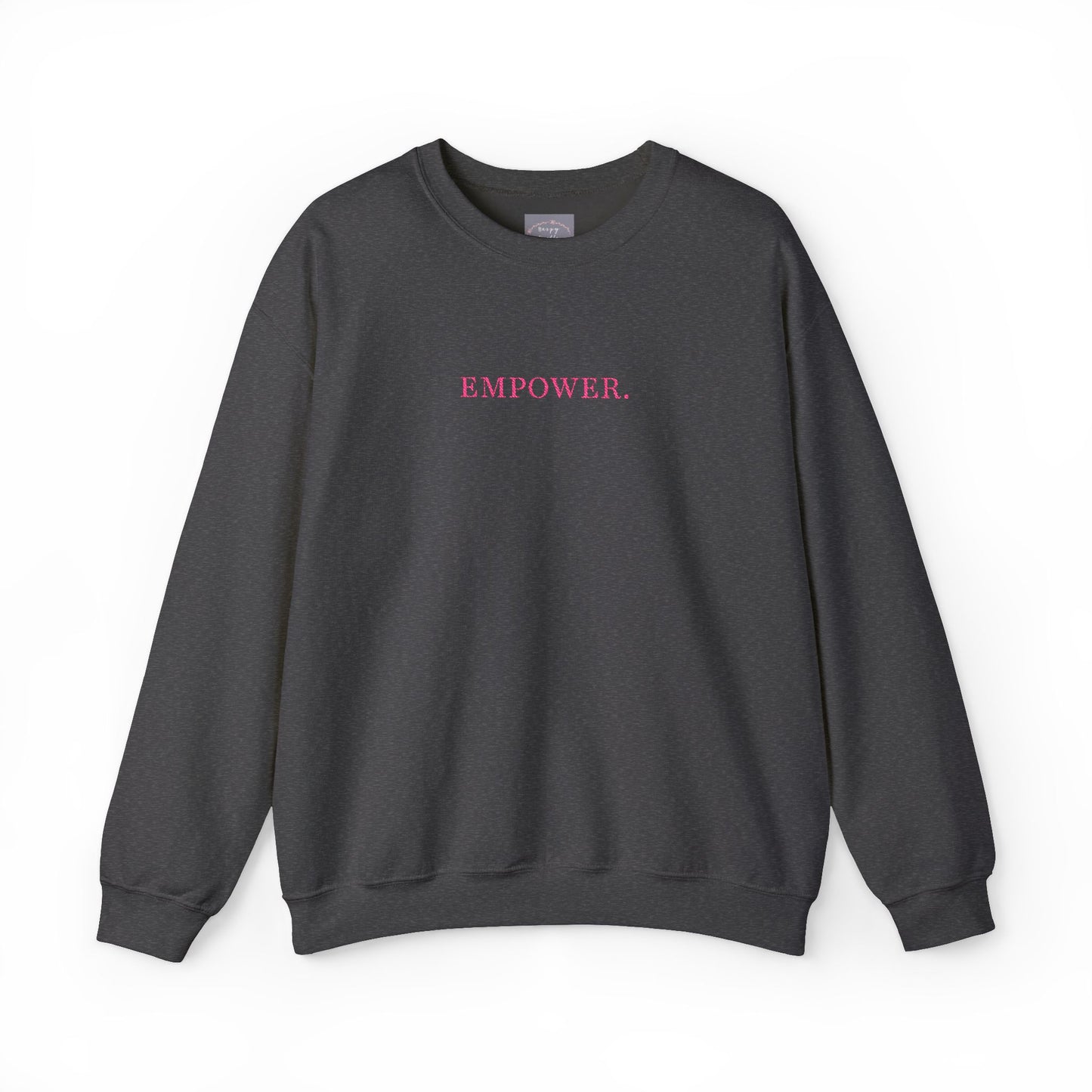 Empower! Heather Grey Crewneck Sweatshirt — Minimal Pink Text Empowerment Pullover