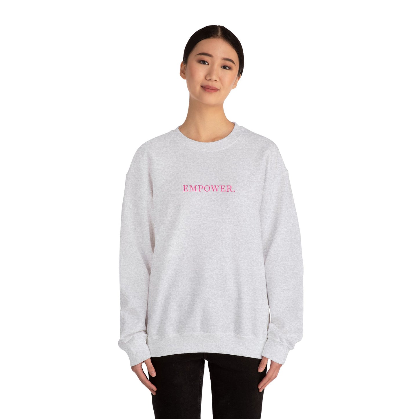 Empower! Heather Grey Crewneck Sweatshirt — Minimal Pink Text Empowerment Pullover