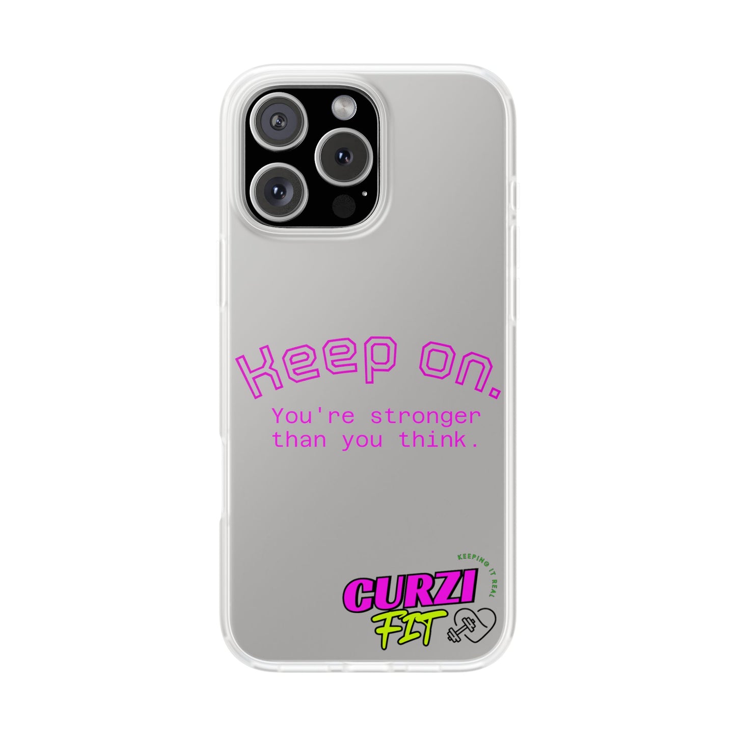 Motivational Phone Case - Keep On, You're Stronger Than You Think, Inspirational Gift, Fitness Accessory, Self-Care Reminder, Cute [...]
