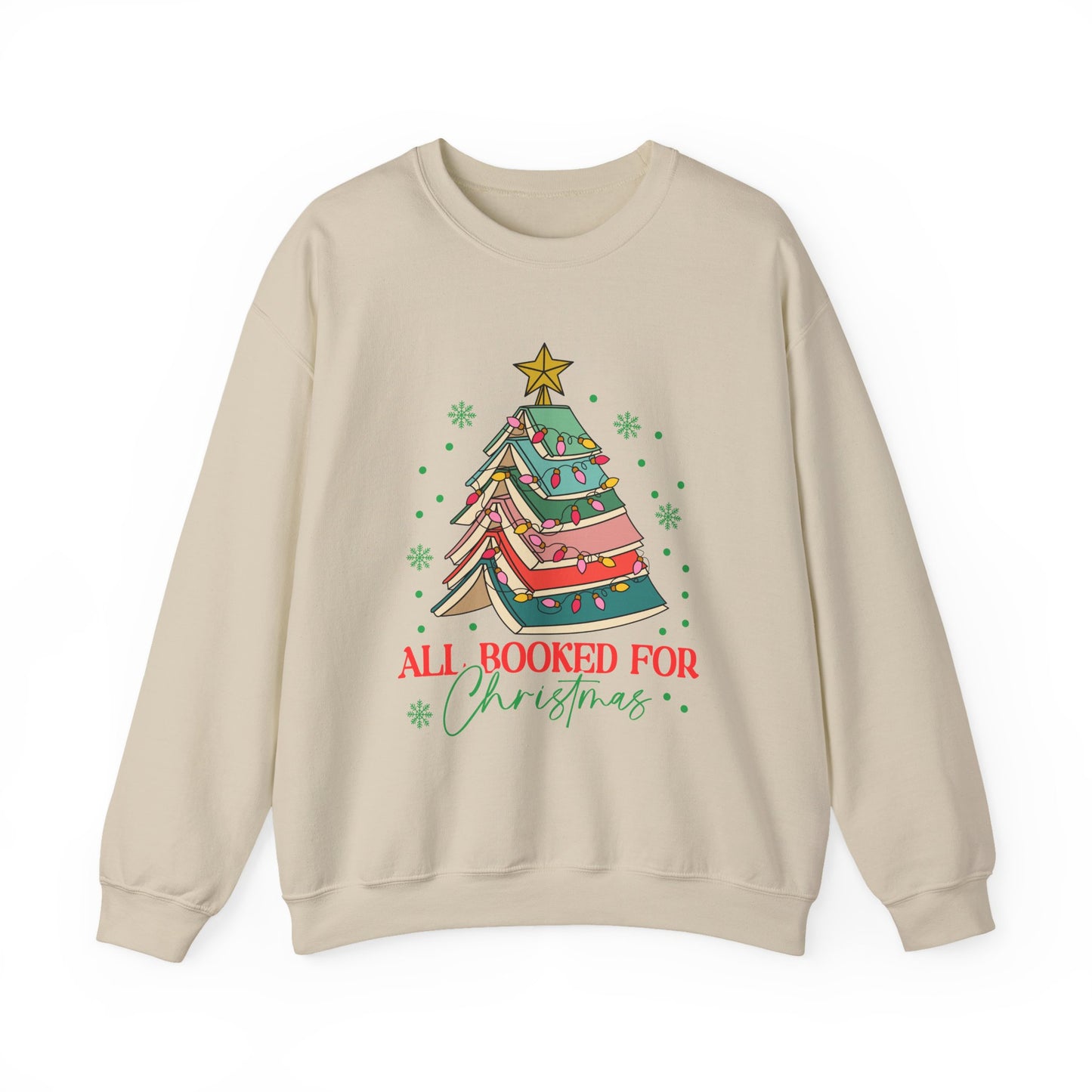 Christmas Book Lover Sweatshirt — "All Booked for Christmas" Cozy Crewneck