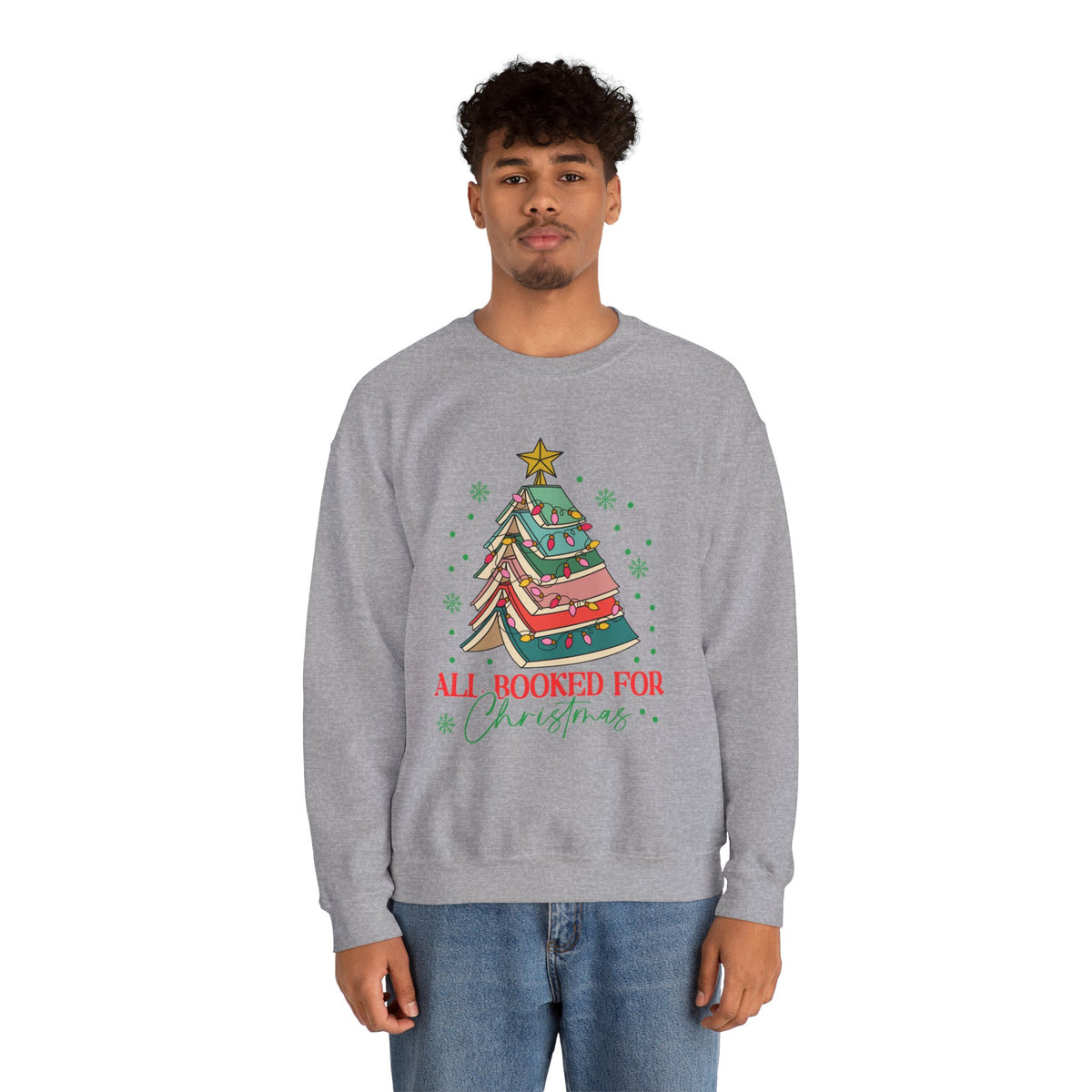 Christmas Book Lover Sweatshirt — "All Booked for Christmas" Cozy Crewneck