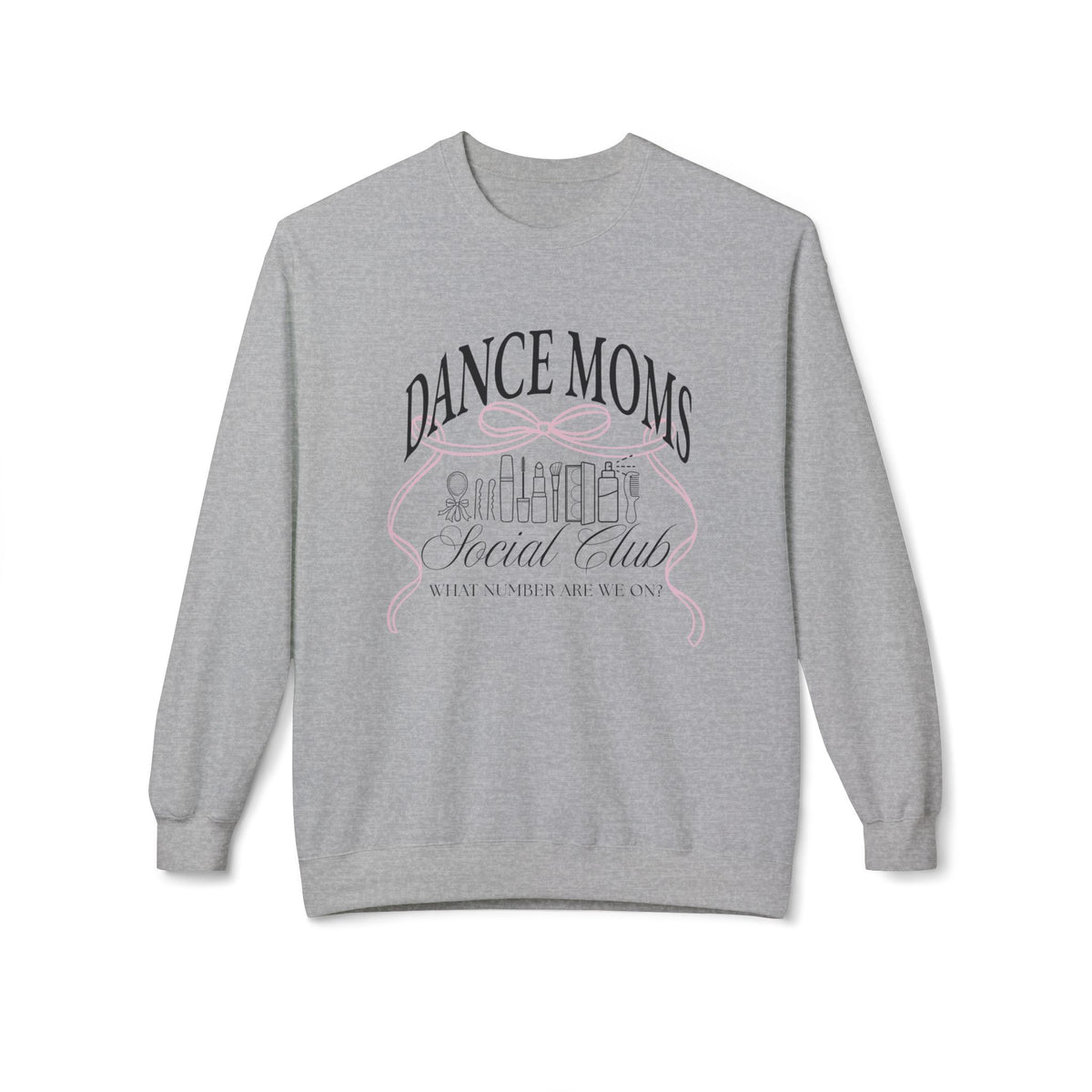 Dance Moms Social Club Crewneck Sweatshirt