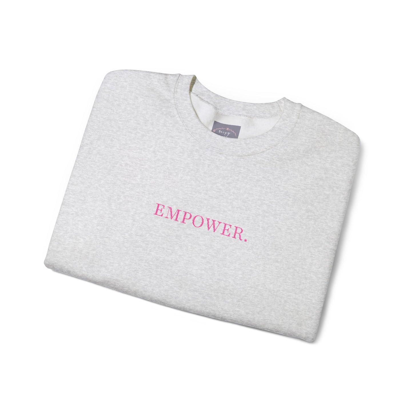 Empower! Heather Grey Crewneck Sweatshirt — Minimal Pink Text Empowerment Pullover