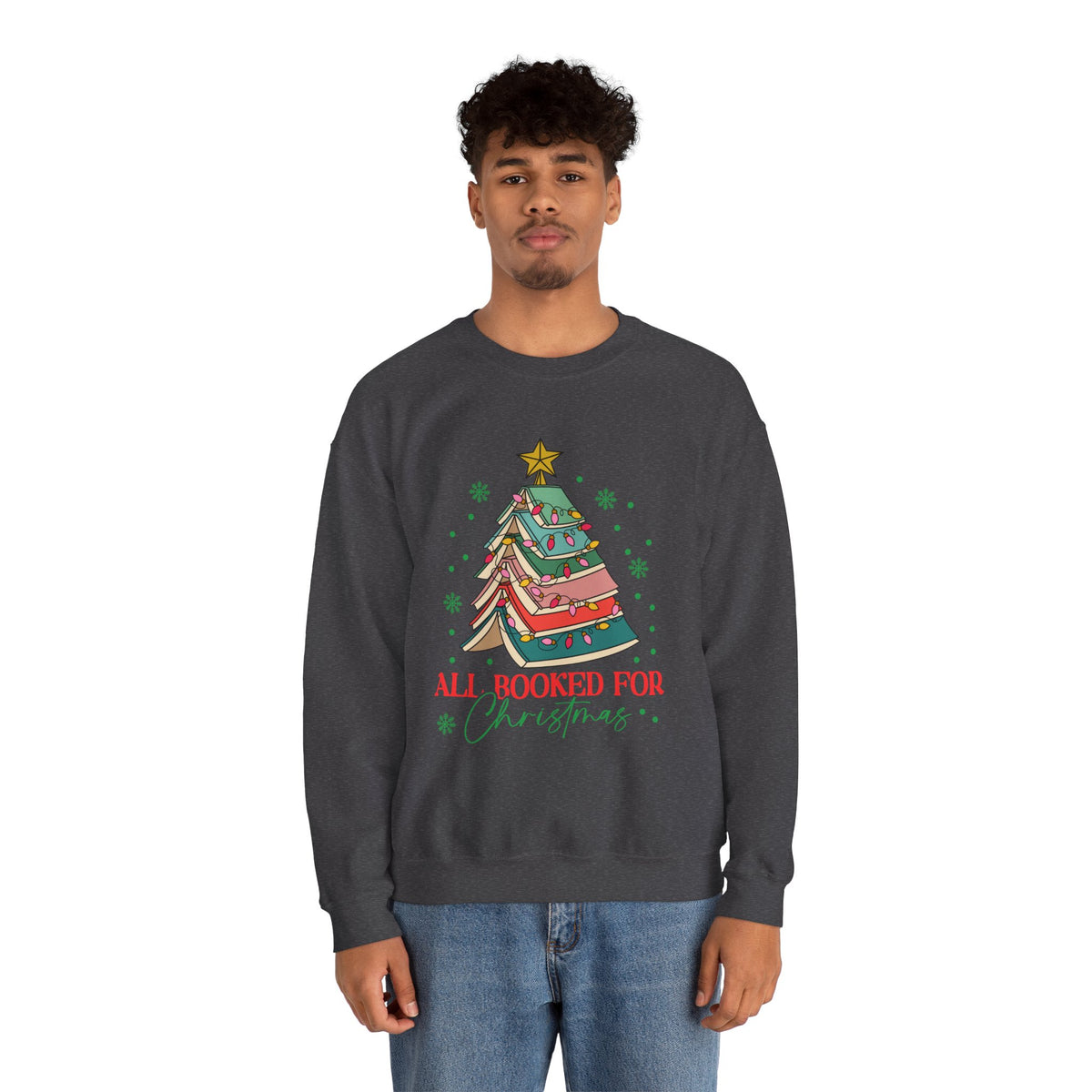 Christmas Book Lover Sweatshirt — "All Booked for Christmas" Cozy Crewneck