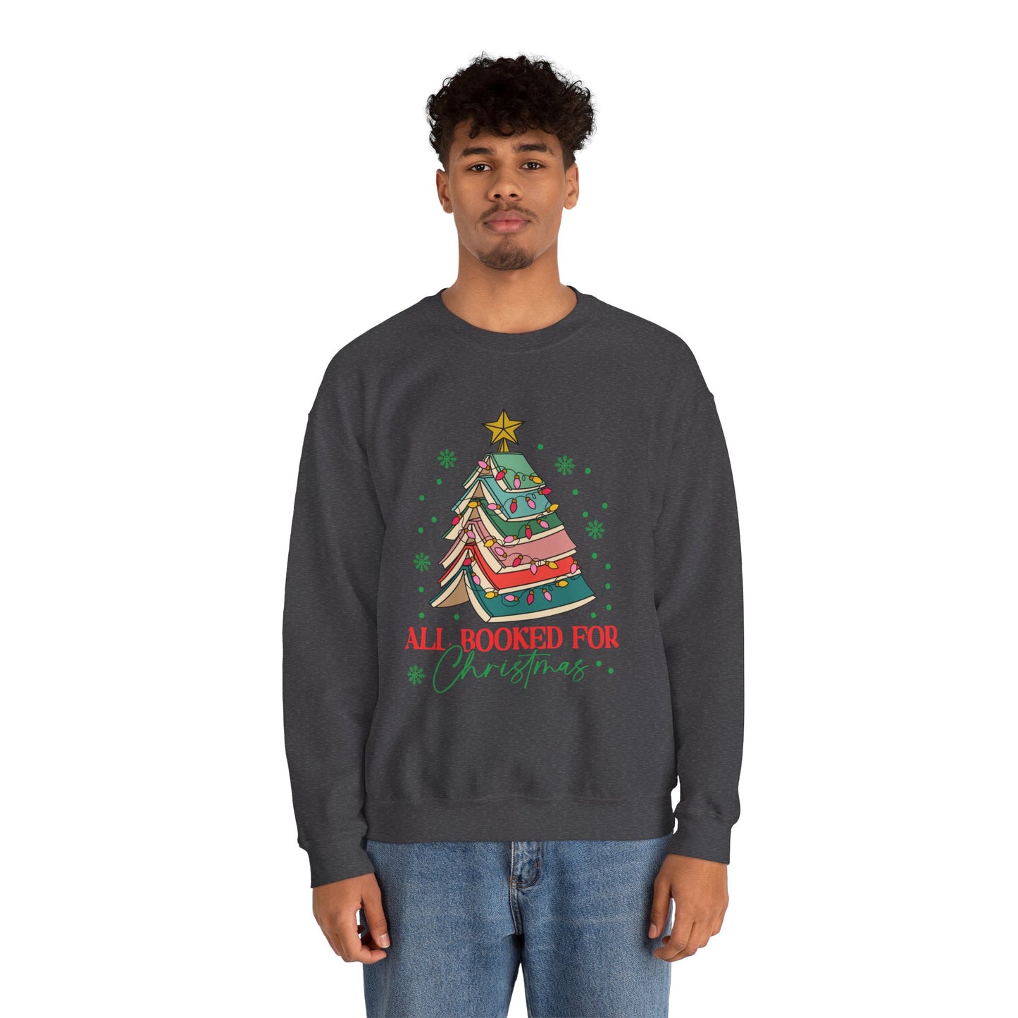Christmas Book Lover Sweatshirt — "All Booked for Christmas" Cozy Crewneck