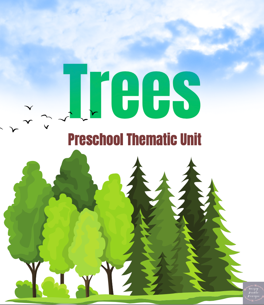 Unit Tree Method Preschool Thematic Unit: Trees - Curzi Fit